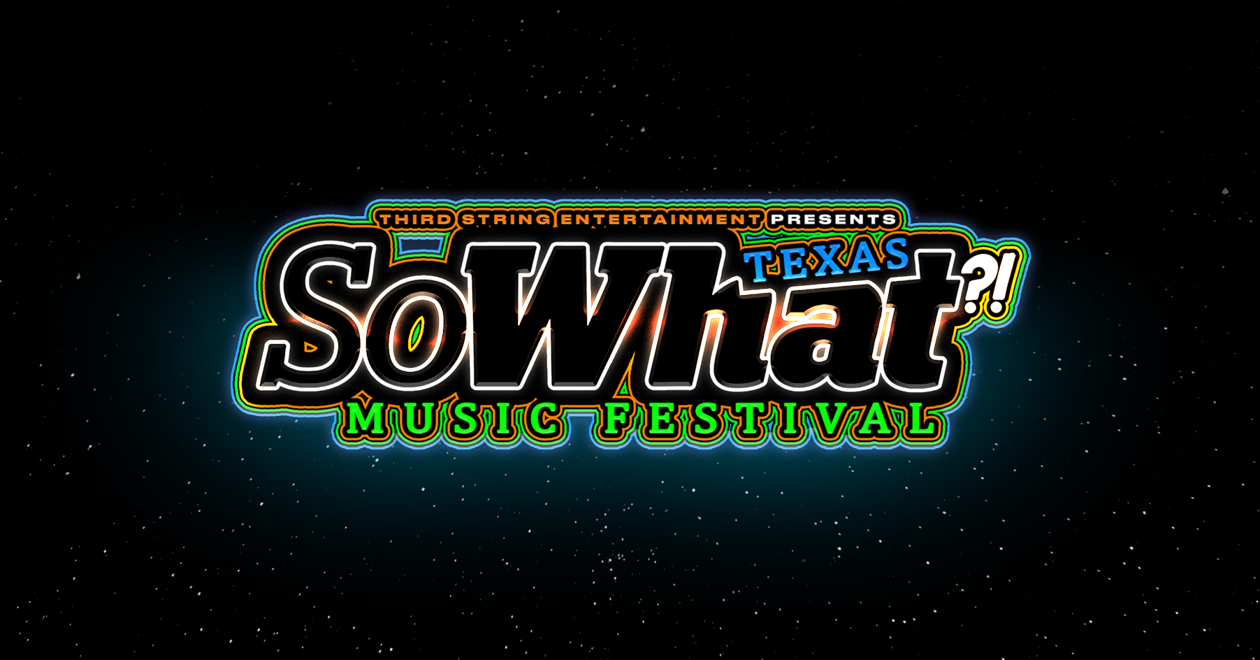 So What?! Music Festival Lineup Announced. Central Track